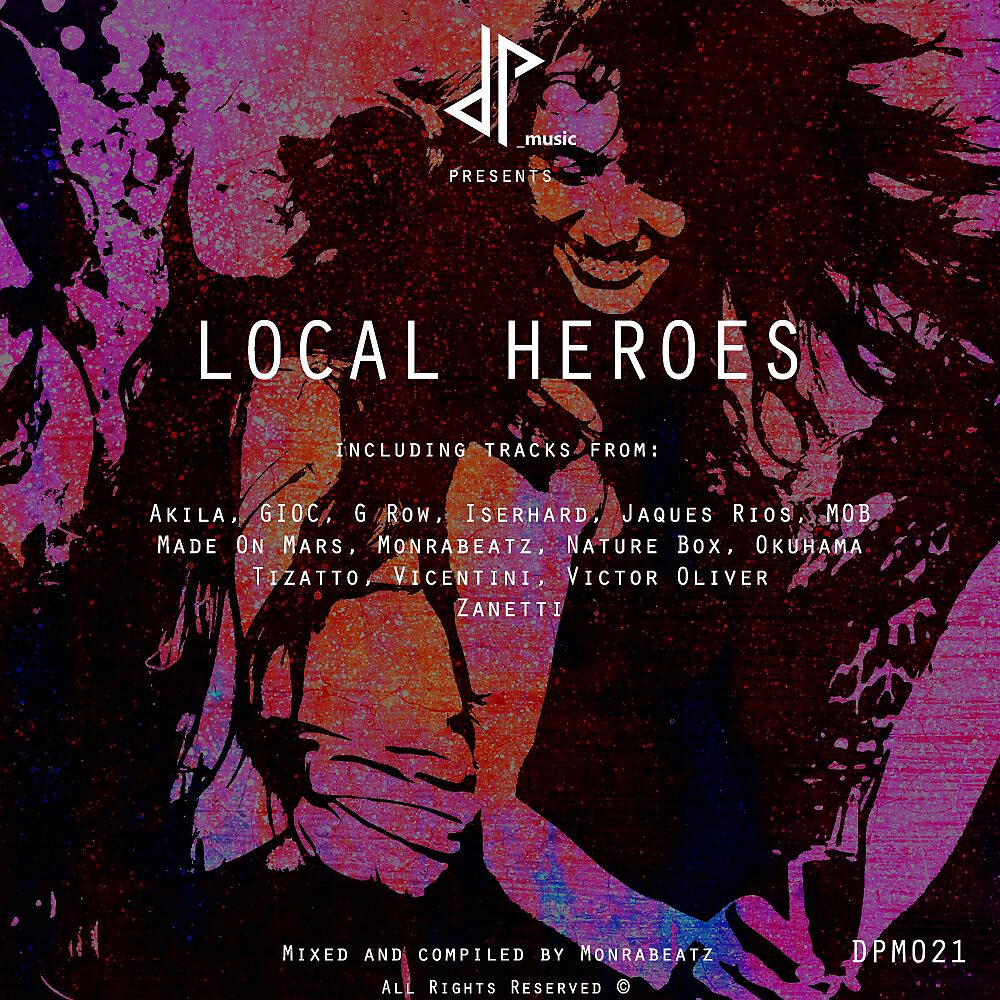 VARIOUS ARTISTS - Local Heroes (Continuous DJ Mix)