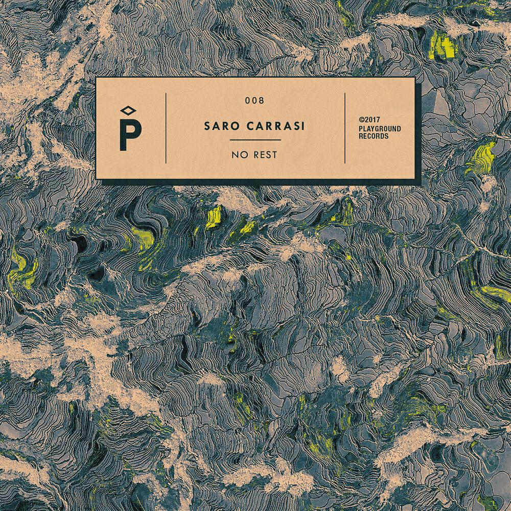 Saro Carrasi - No Rest (Gabriel Ferreira Dub Remix)