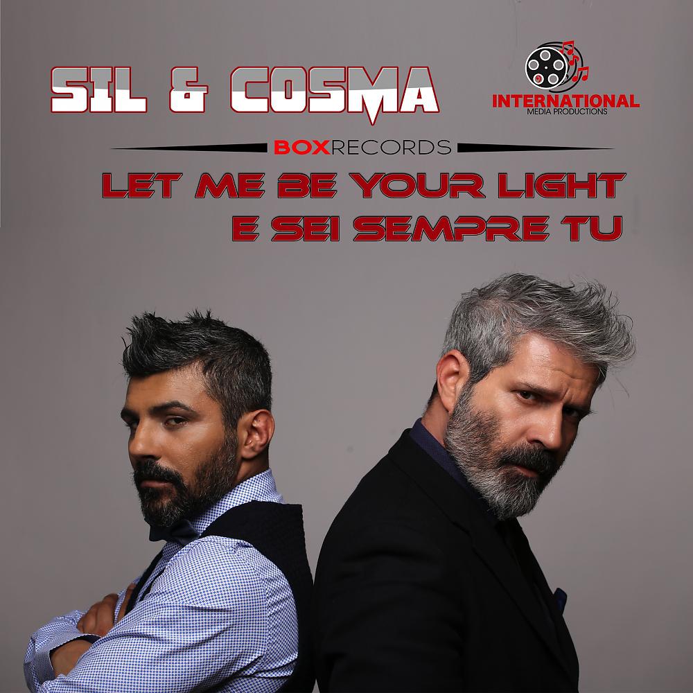 Постер альбома Let Me Be Your Light / E Sei Sempre Tu