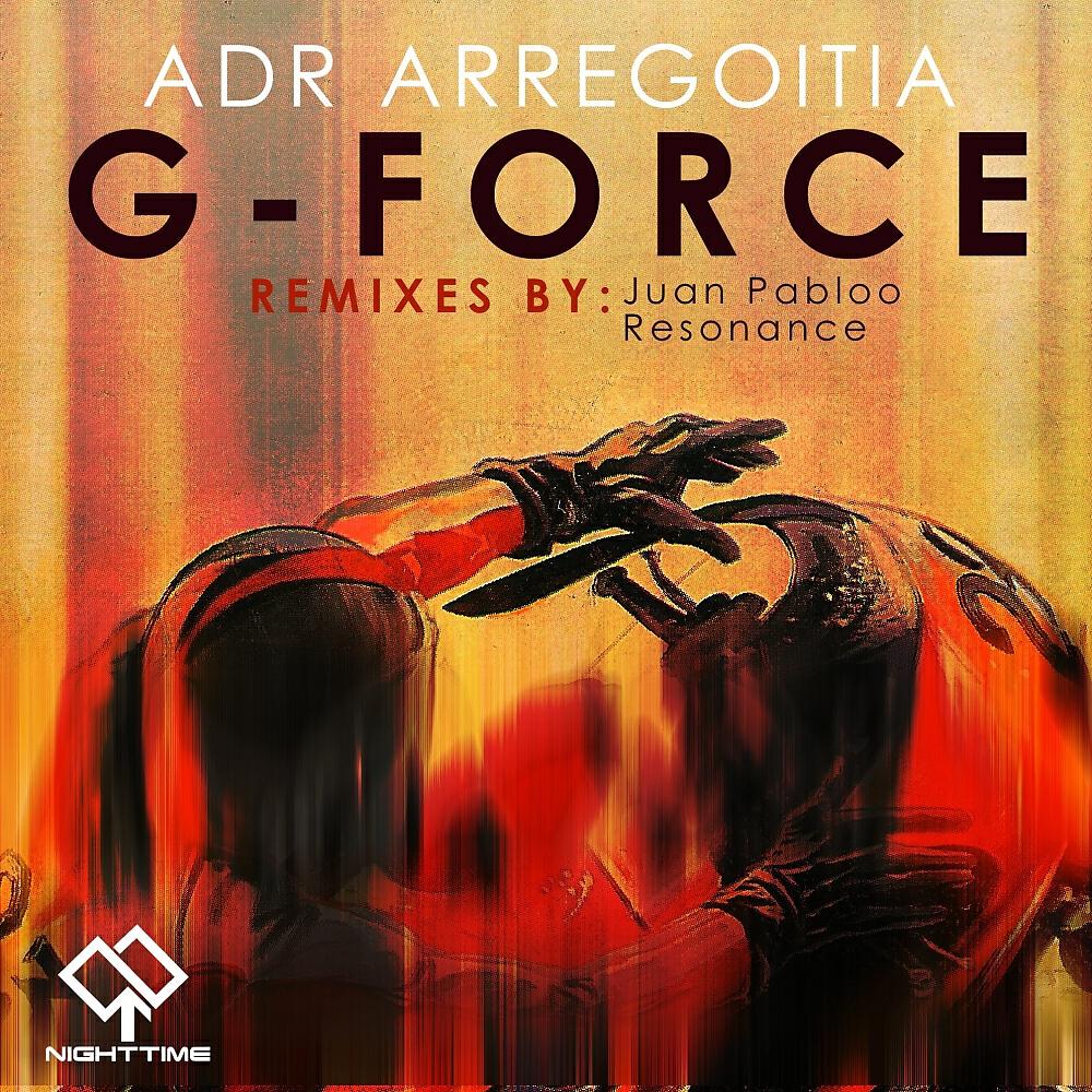 ADR Arregoitia - G Force (Resonance (US) Remix)