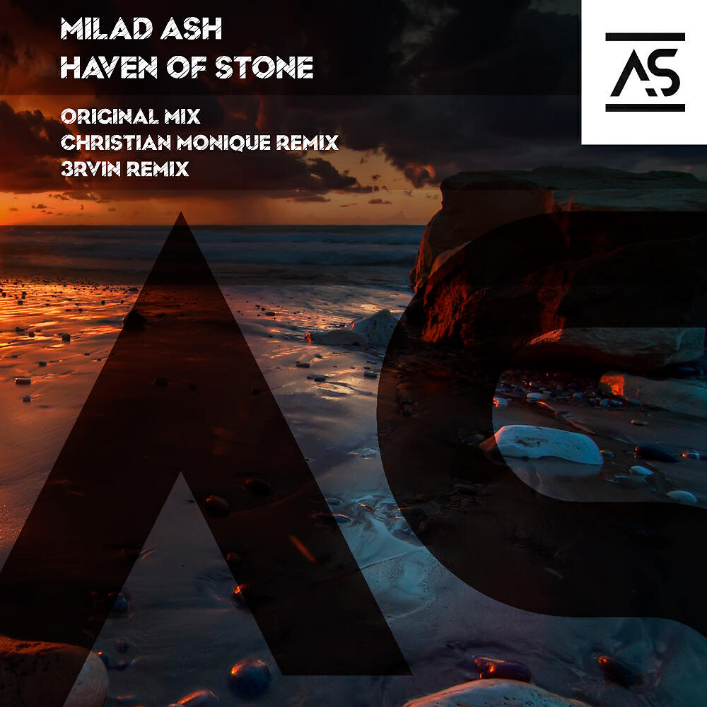 Milad Ash - Haven of Stone (Christian Monique Extended Remix)