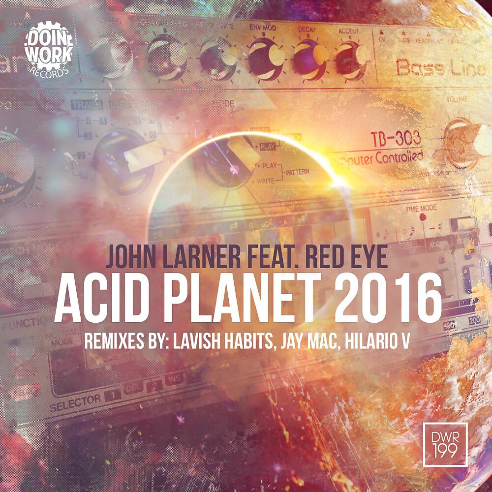 John Larner - Acid Planet (Hilario V's Acide Remix)