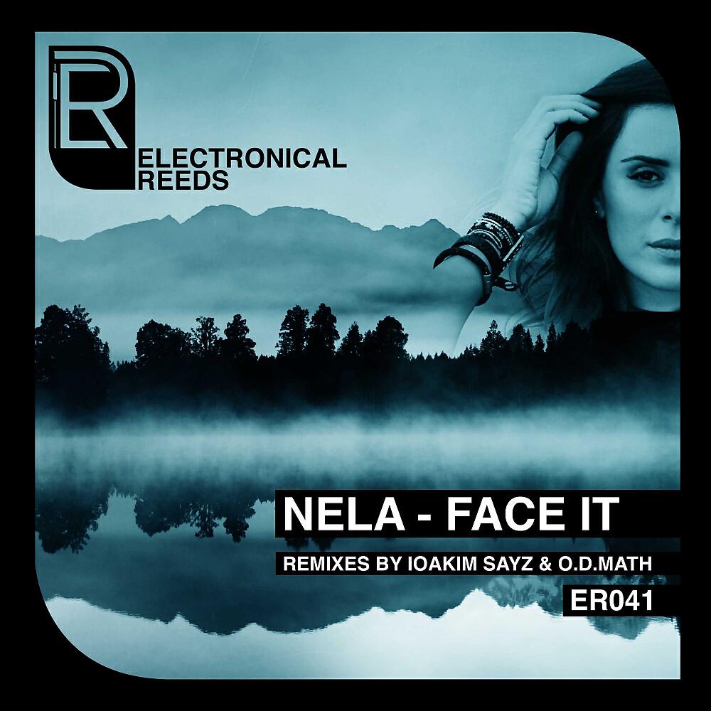 NELA - Face It (IOAKIM SAYZ Remix)