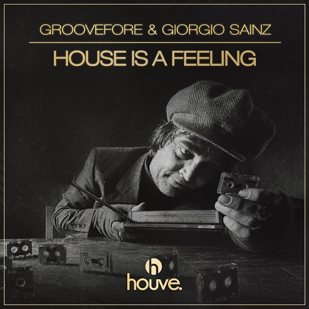 Groovefore - House Is A Feeling (Groovefore Radio Mix)