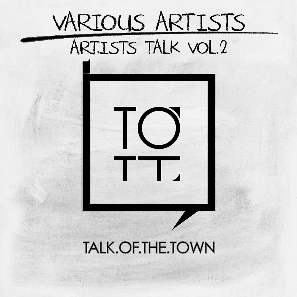 Постер альбома Artists Talk, Vol. 2