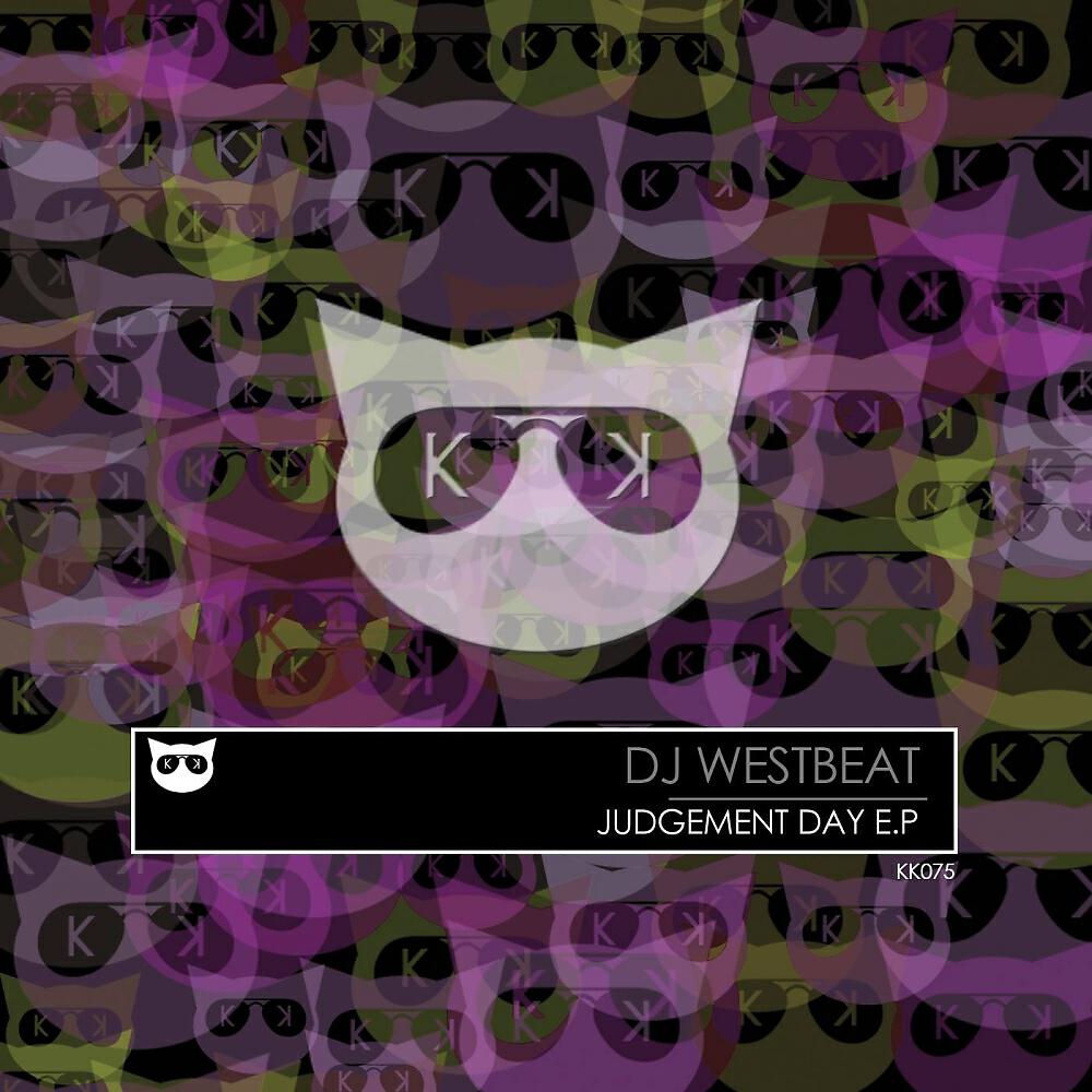 DJ WestBeat - Judgement Day (Original Mix)
