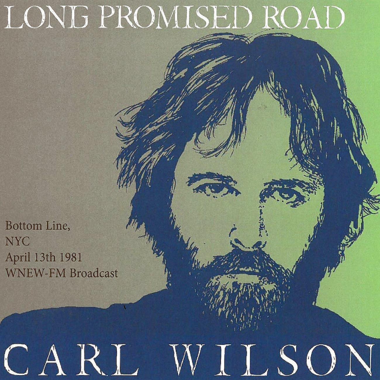 Постер альбома Long Promised Road: Bottom Line, NYC, April 13th 1981