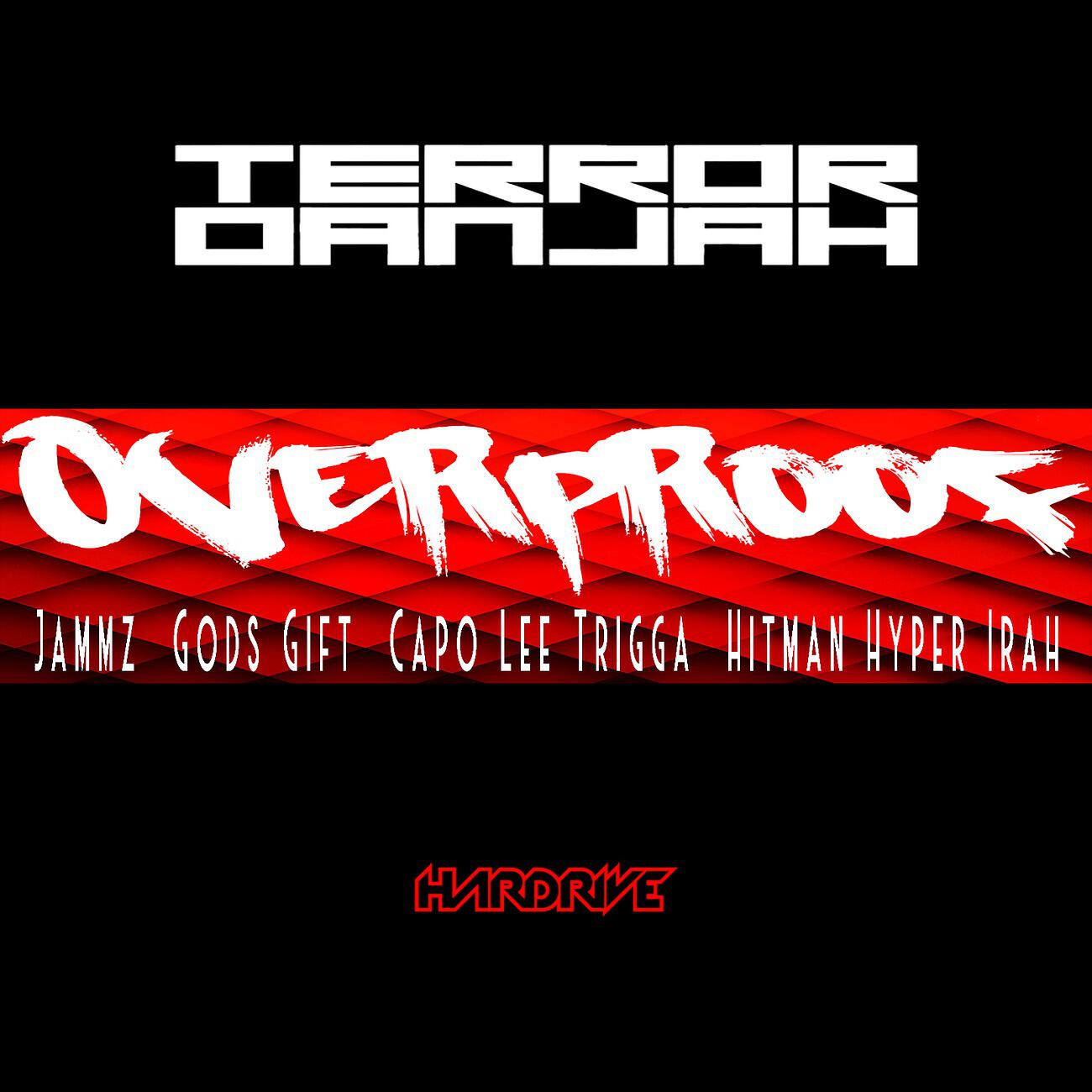 Terror Danjah - Overproof (Radio Edit)