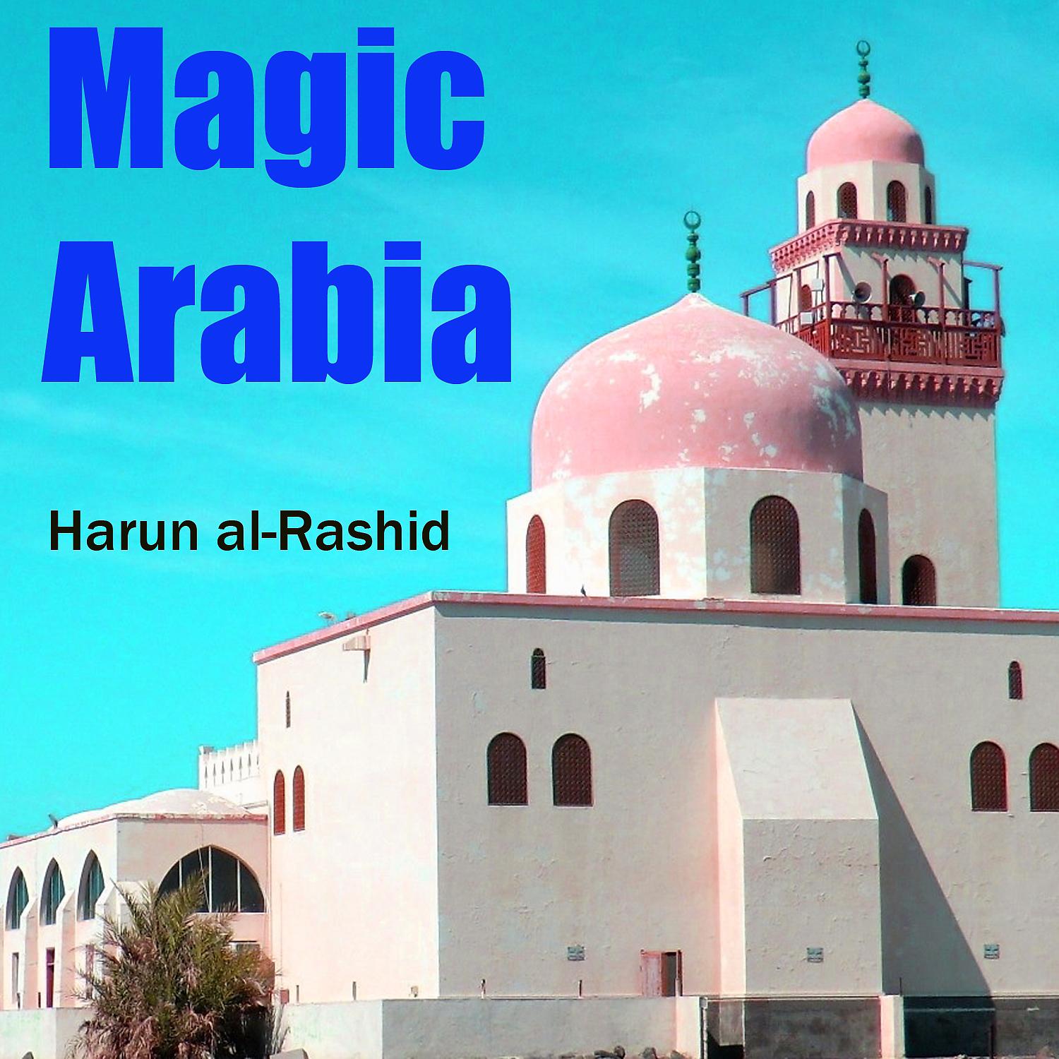 Постер альбома Magic Arabia