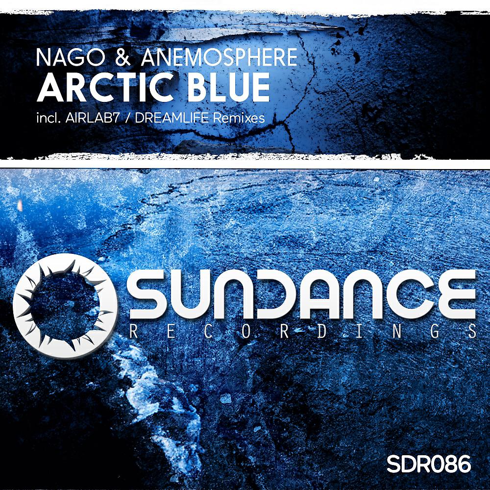 Nago - Arctic Blue (DreamLife Intro Mix)