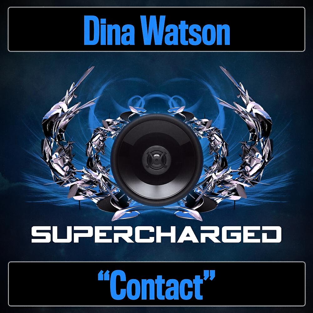 Dina Watson - Contact (Original Mix)
