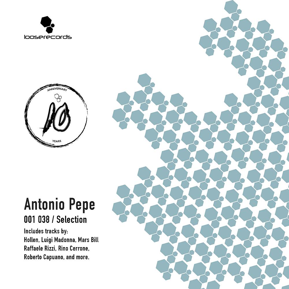 Постер альбома Antonio Pepe 001 - 038 / Selection