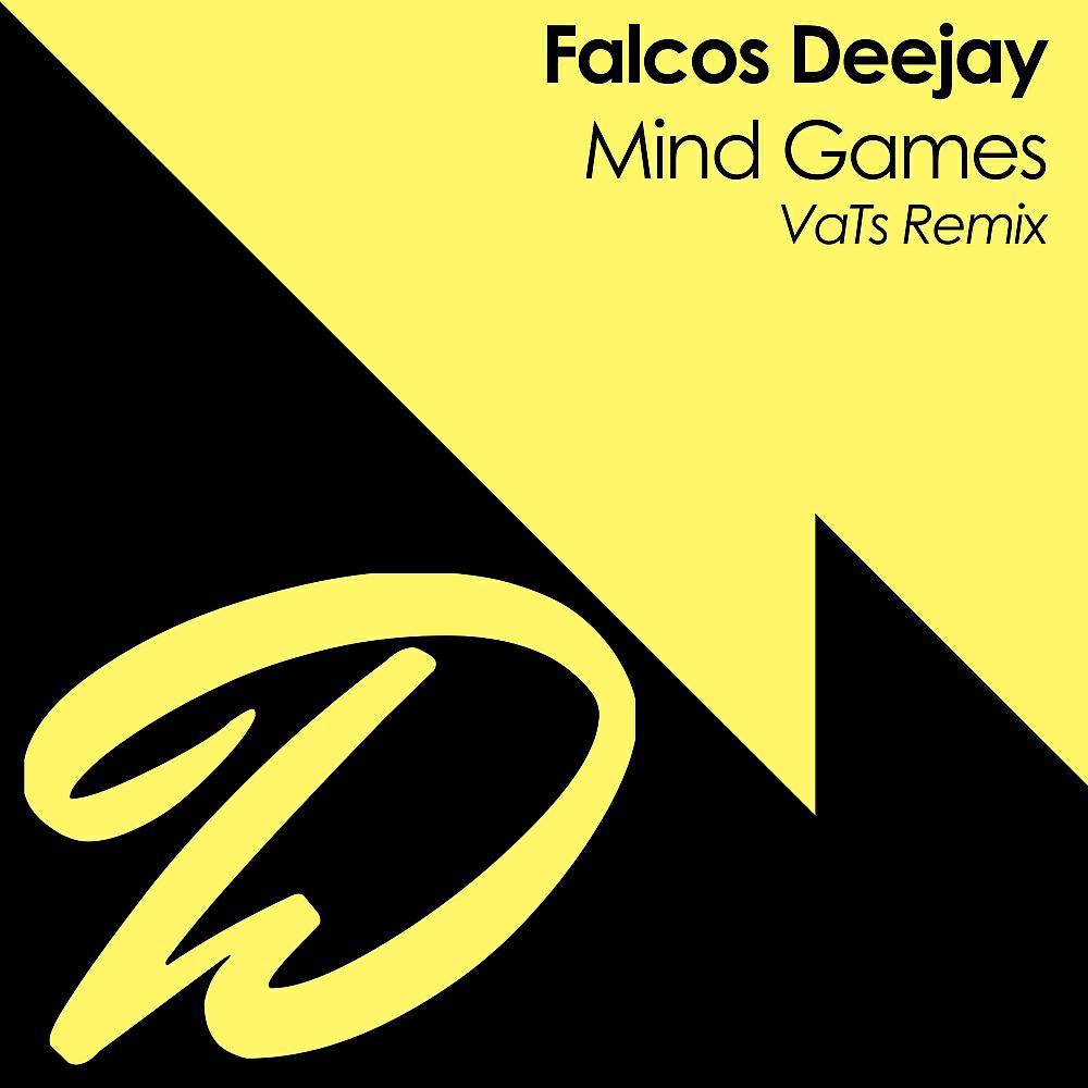 Falcos Deejay - Mind Games (VaTs Remix)