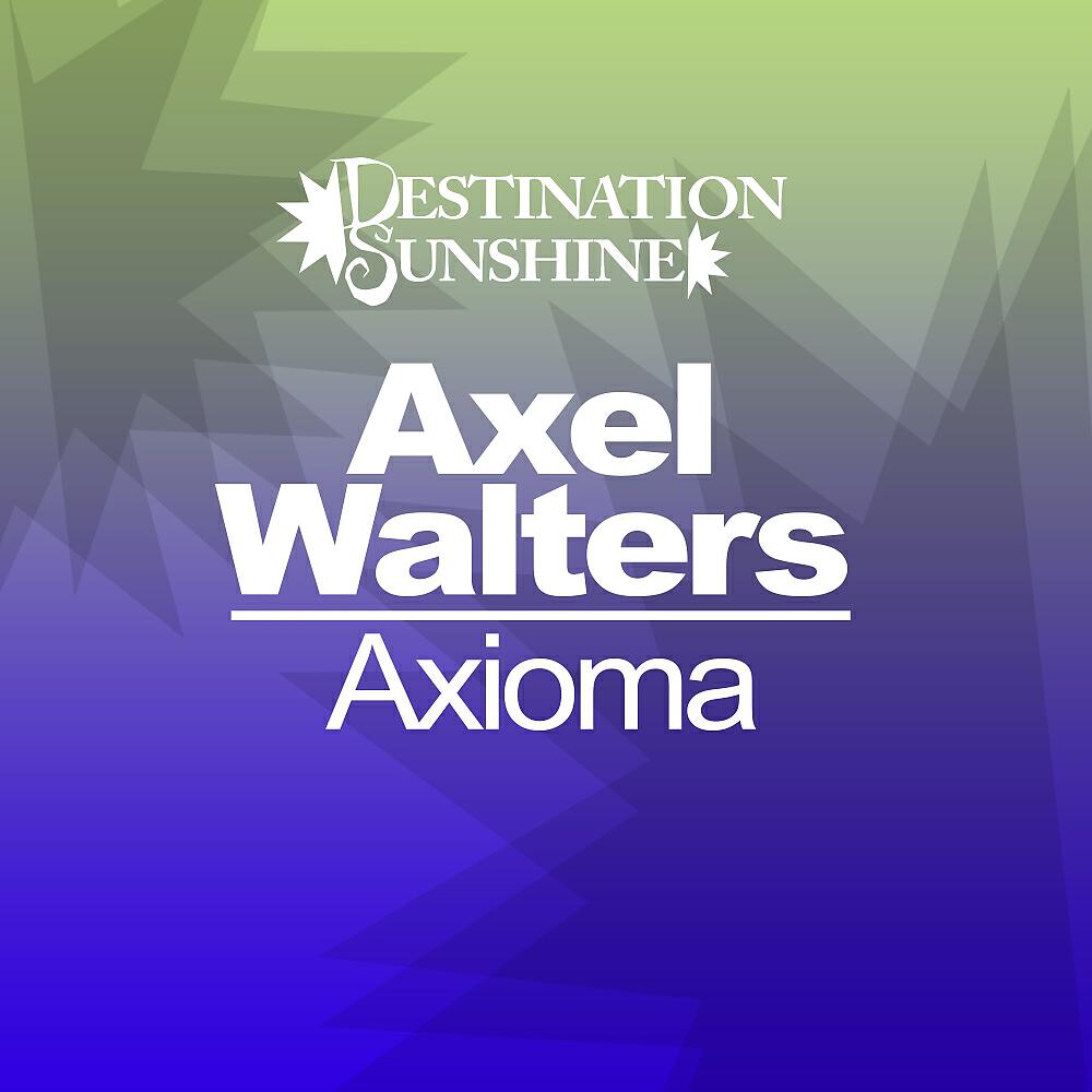 Axel Walters - Axioma (Radio Edit)
