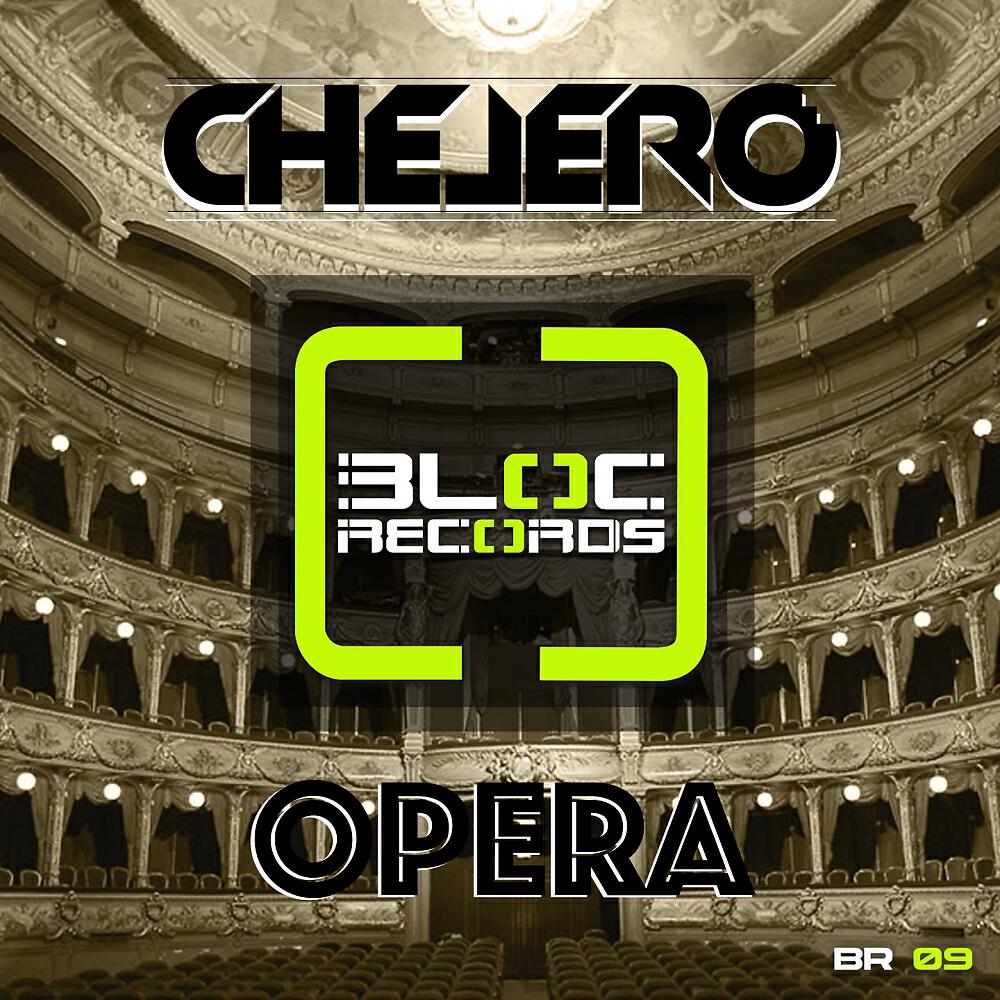 Chelero - Opera (Original Mix)