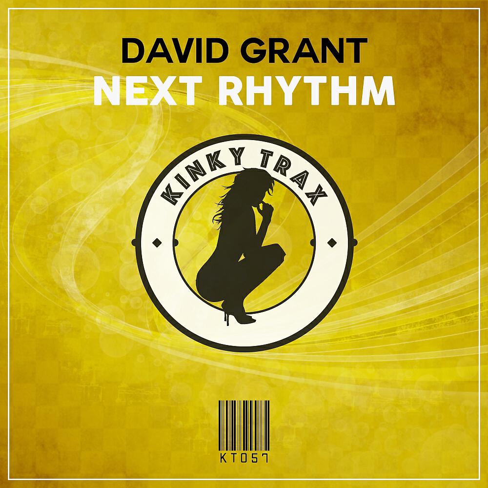 David Grant - Next Rhythm (Original Mix)