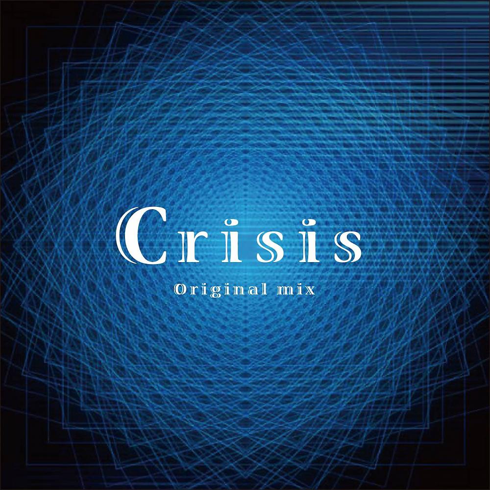 Постер альбома Crisis