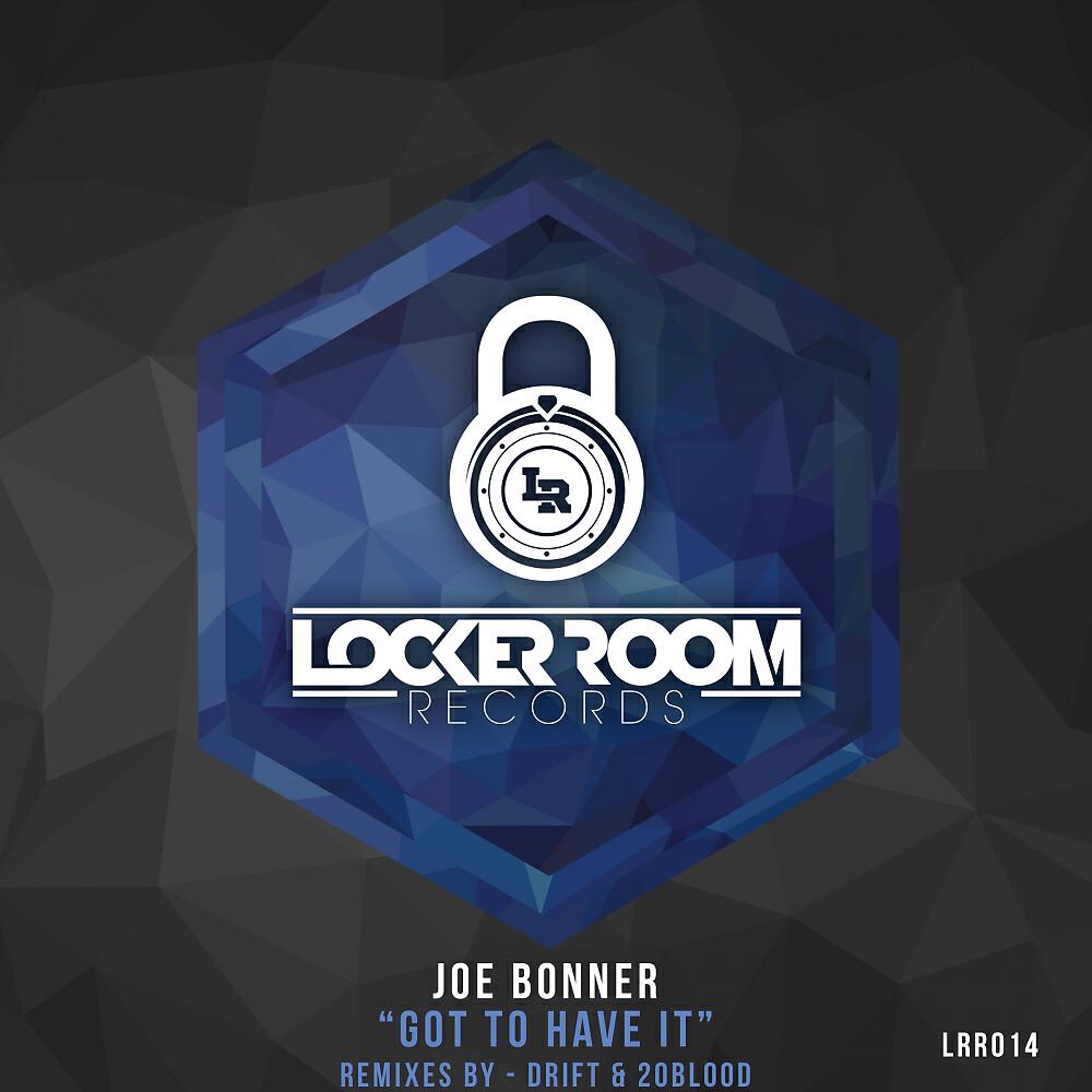 Joe Bonner - Got To Have It (20blood Remix)