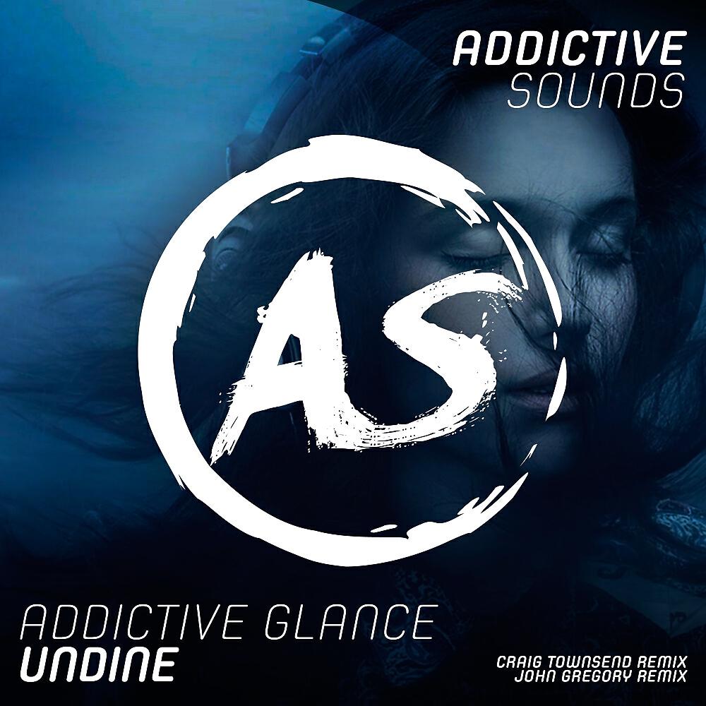 Addictive Glance - Undine (John Gregory Remix)