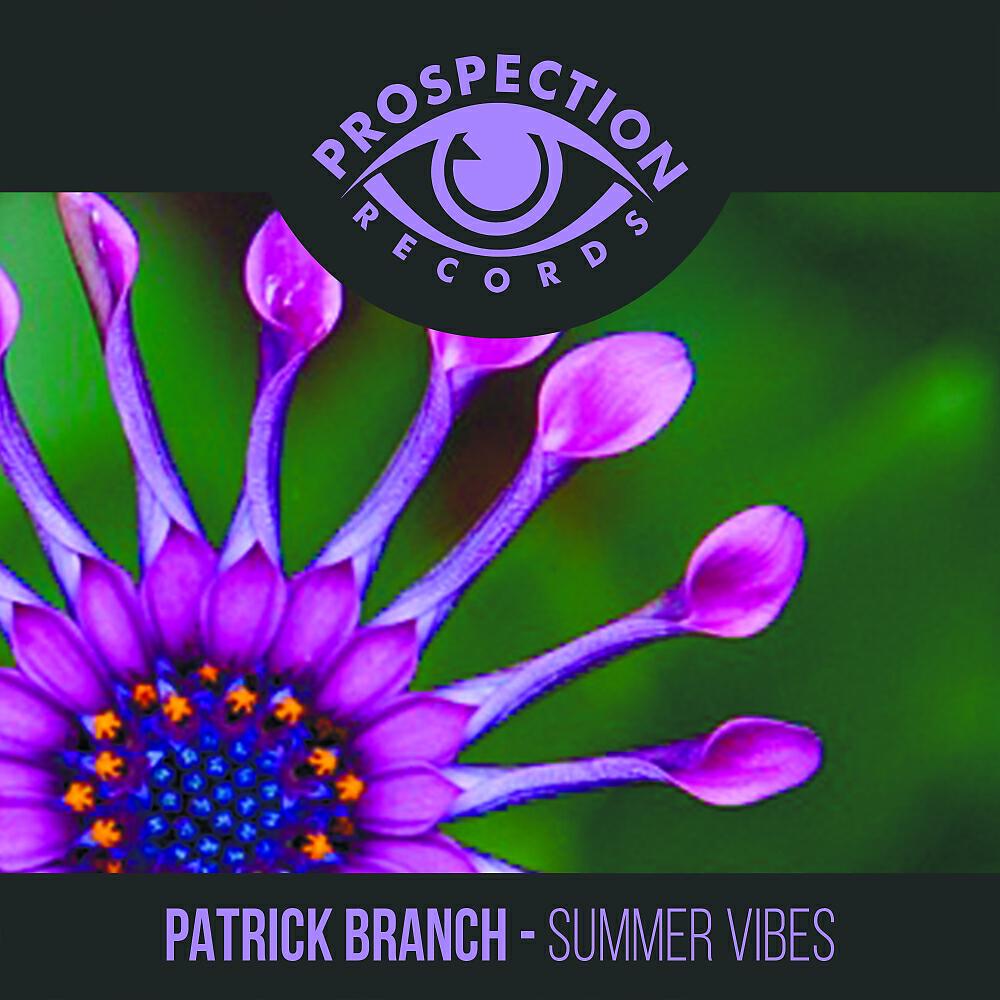 Patrick Branch - Summer Vibes