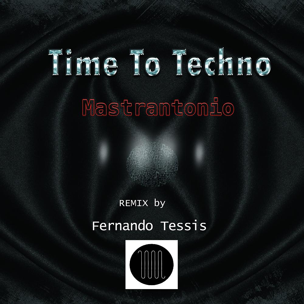 Постер альбома Time To Techno