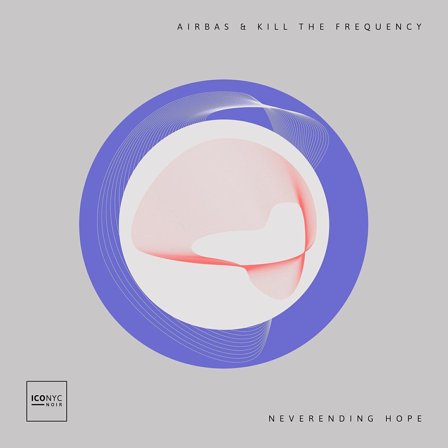 Airbas - Neverending Hope (Original Mix)