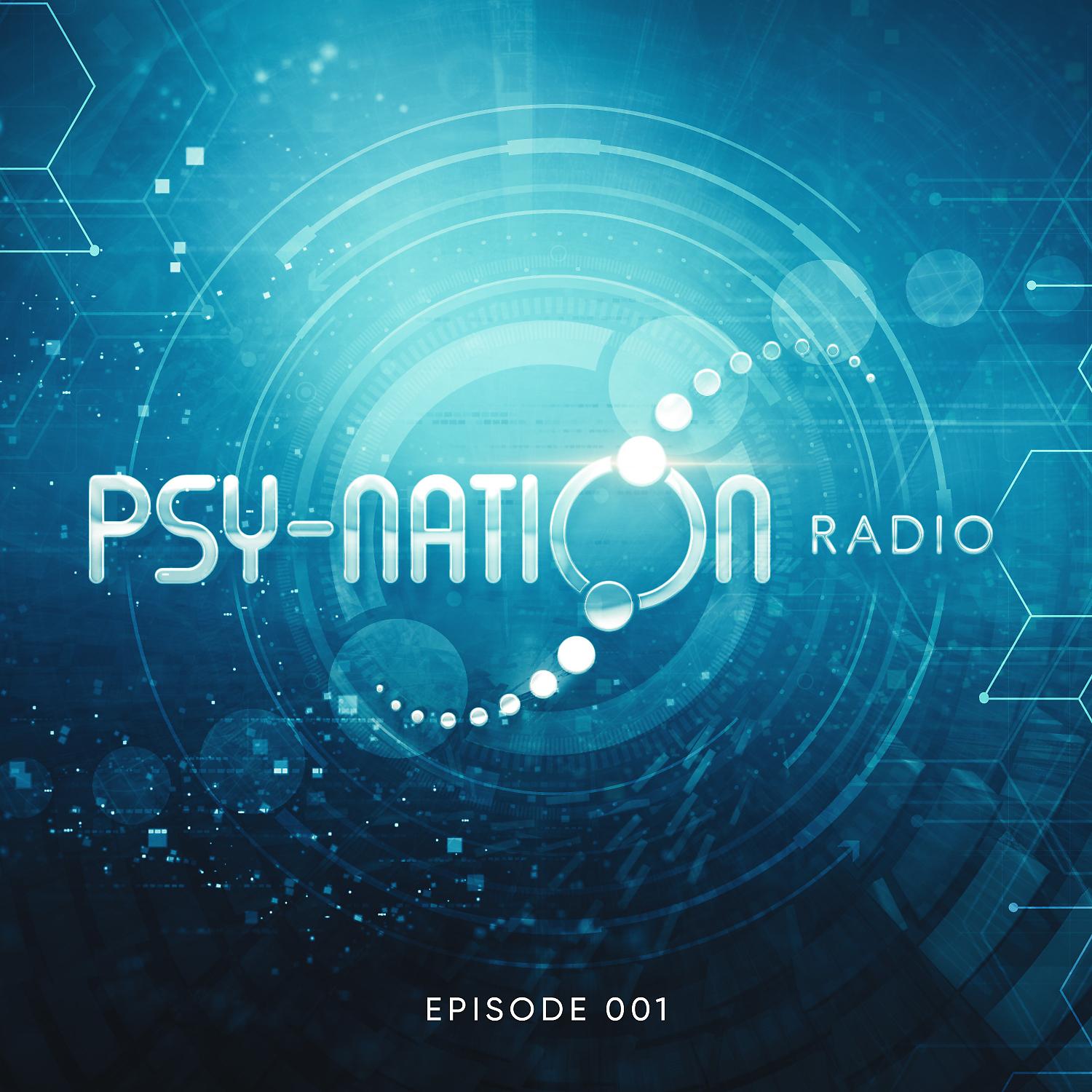 Постер альбома Psy-Nation Radio 001