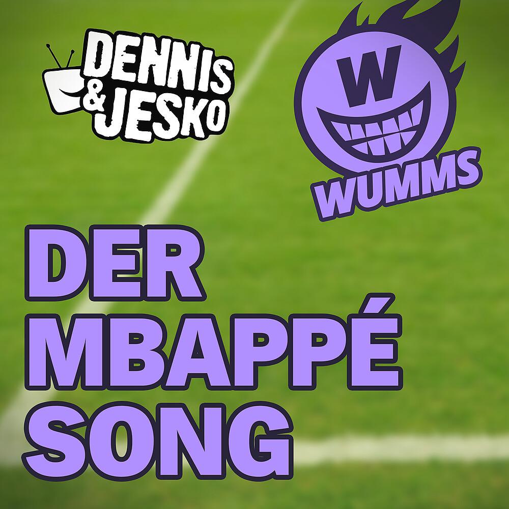 Постер альбома Der Mbappé Song