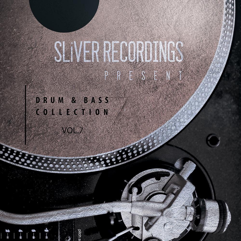 Постер альбома SLIVER Recordings: Drum & Bass Collection, Vol. 7