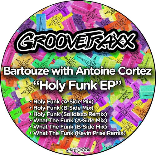 Bartouze - What the Funk (B-Side Mix)