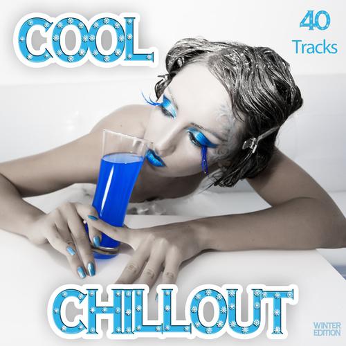 Постер альбома Cool Chillout