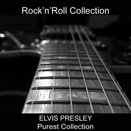 Постер альбома Elvis Presley Purest Collection (Rock'n'Roll Collection)