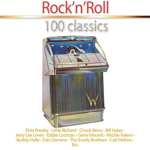 Постер альбома Rock'n'Roll 100 classics