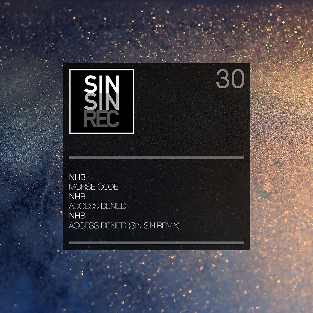 NHB - Access Denied (Sin Sin Remix)