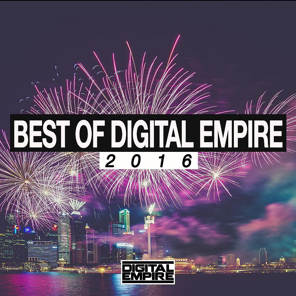 Постер альбома Best Of Digital Empire 2016