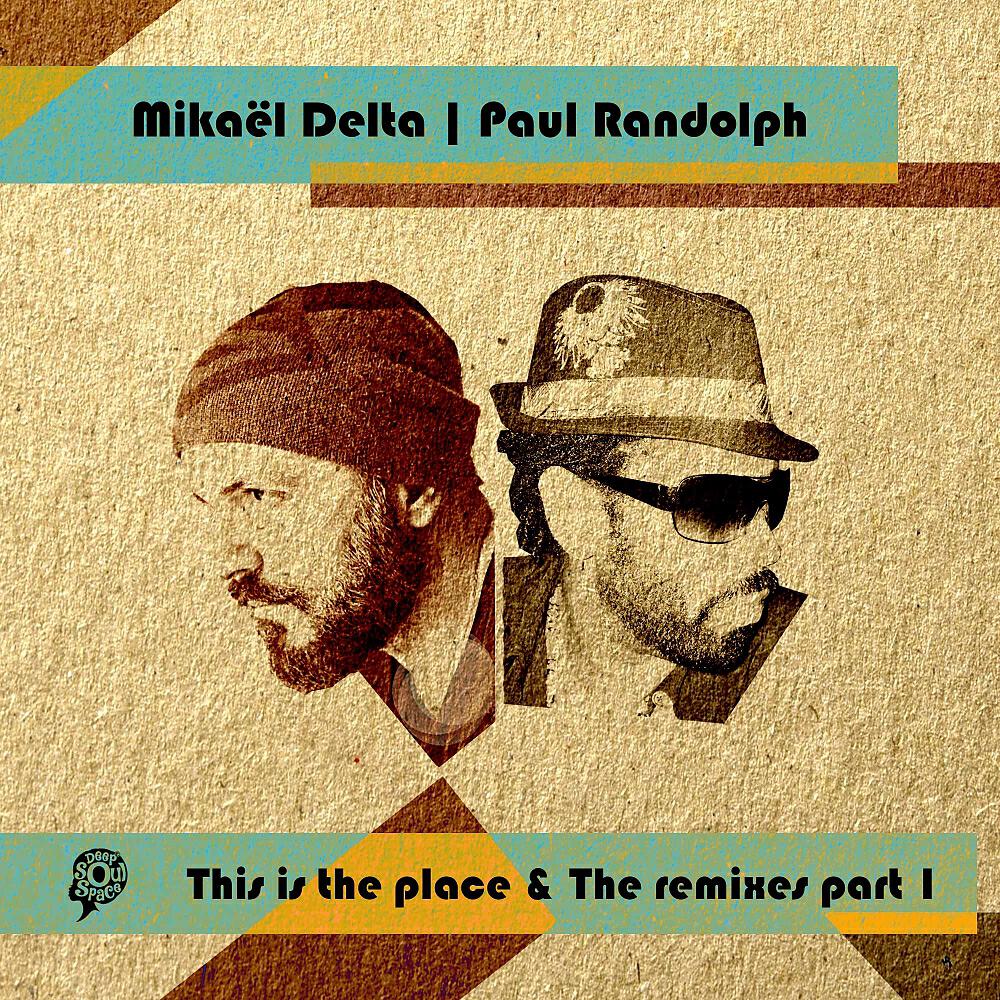 Mikael Delta - This Is The Place (Phaze Dee Remix)
