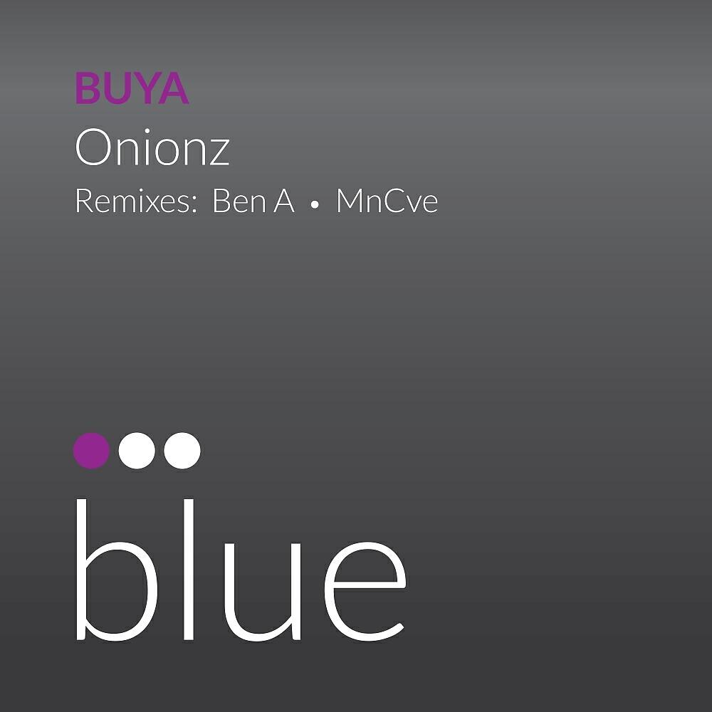 Onionz - Buya (Ben A & MnCve Remix)