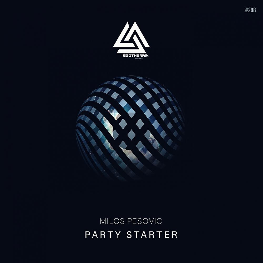 Milos Pesovic - Party Starter