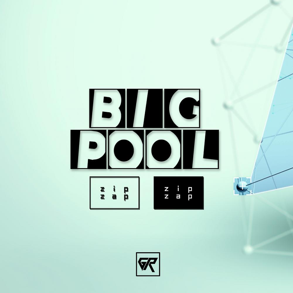 Постер альбома Big Pool
