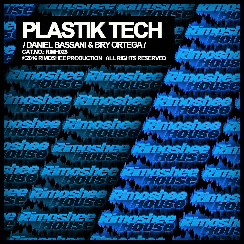 Daniel Bassani - Plastik Tech