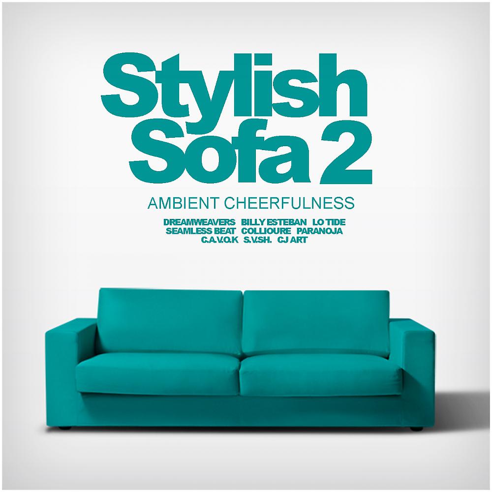 Постер альбома Stylish Sofa, Vol. 2: Ambient Cheerfulness