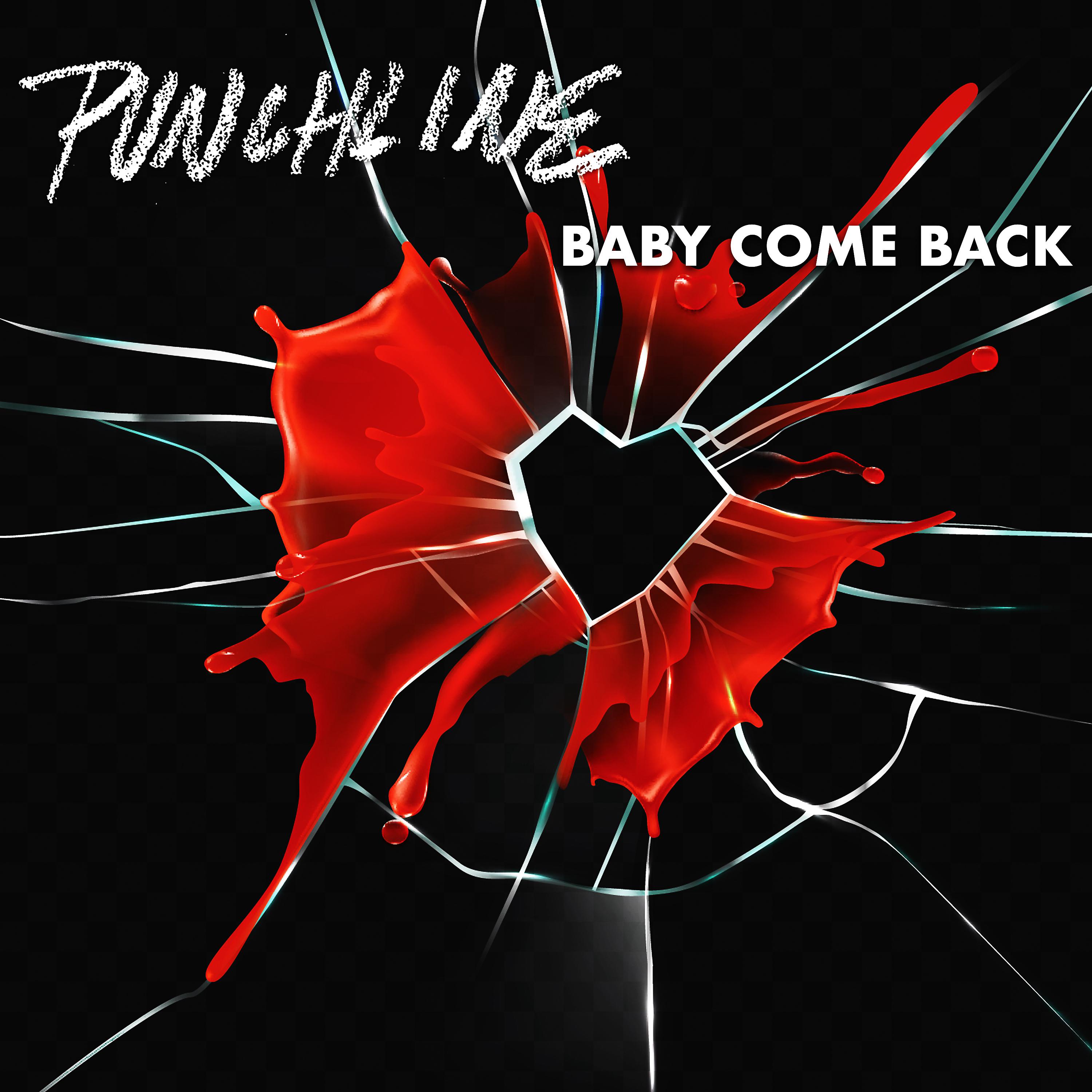 Постер альбома Baby Come Back