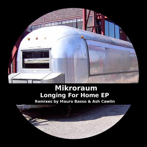 Mikroraum - Longing for Home
