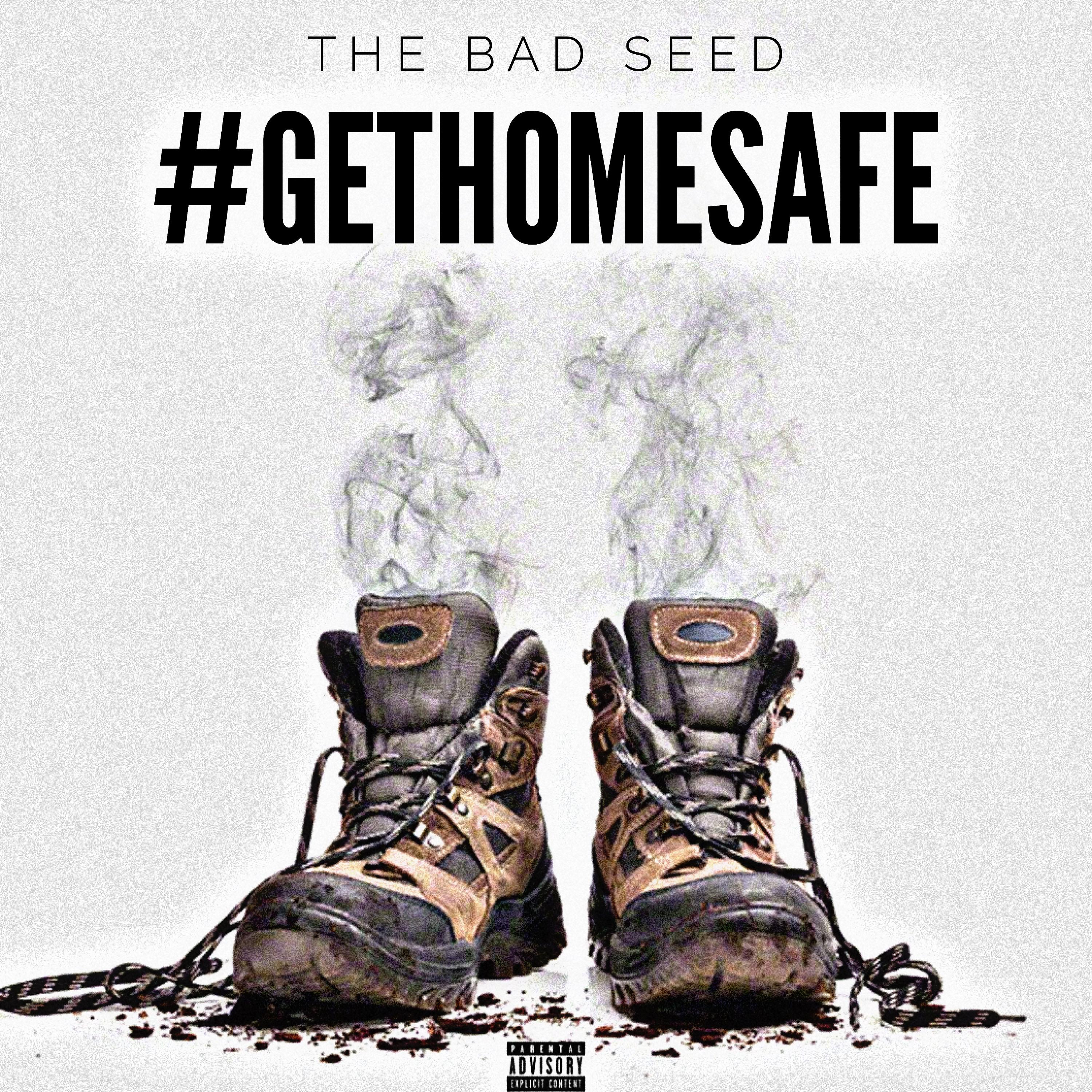 Постер альбома #Gethomesafe