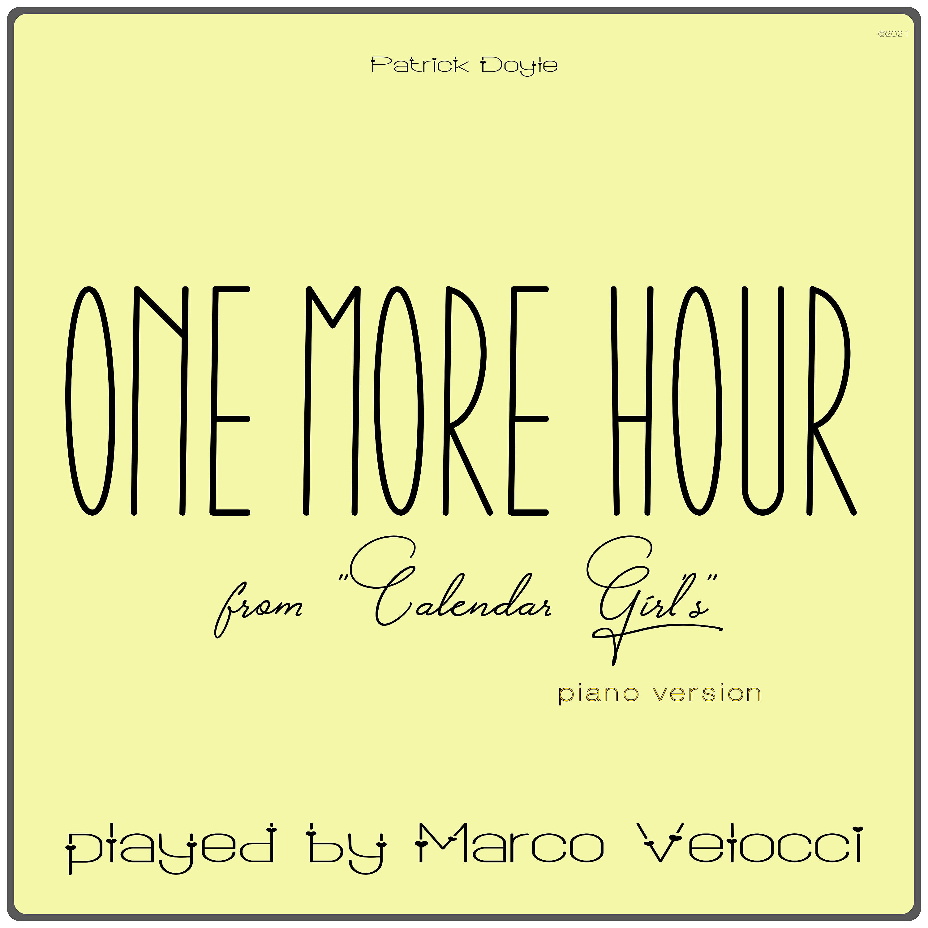 Marco Velocci - One More Hours (Music Inspired by the Film) (From Calendar Girl's (Piano Version))