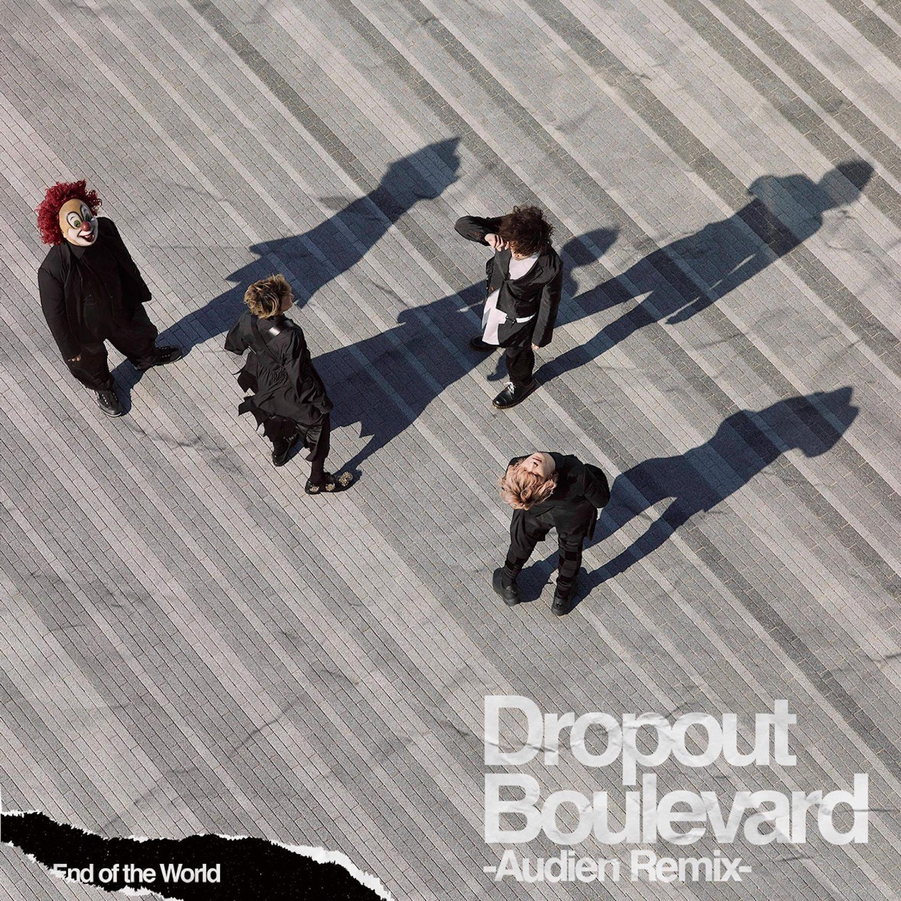 End of the World - Dropout Boulevard (Audien Remix)