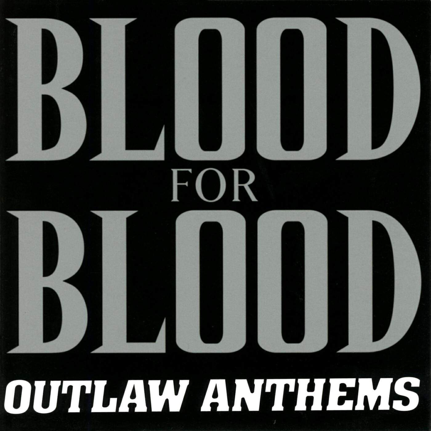 Blood For Blood - Bloodshed