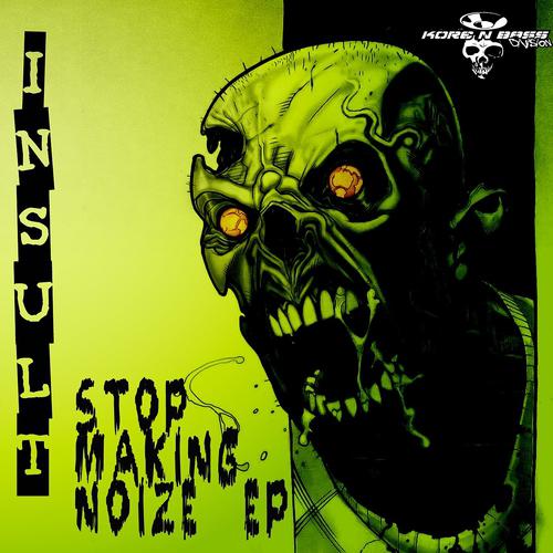 Постер альбома Stop Making Noize