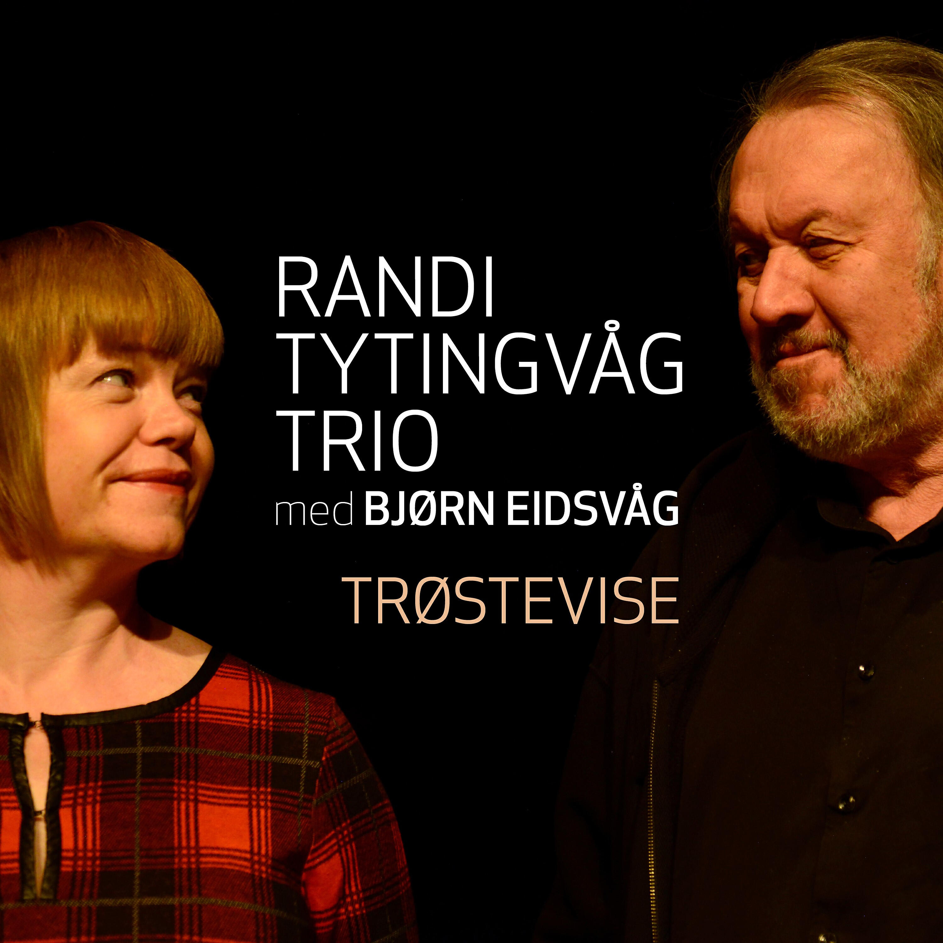 Bjørn Eidsvåg - Trøstevise