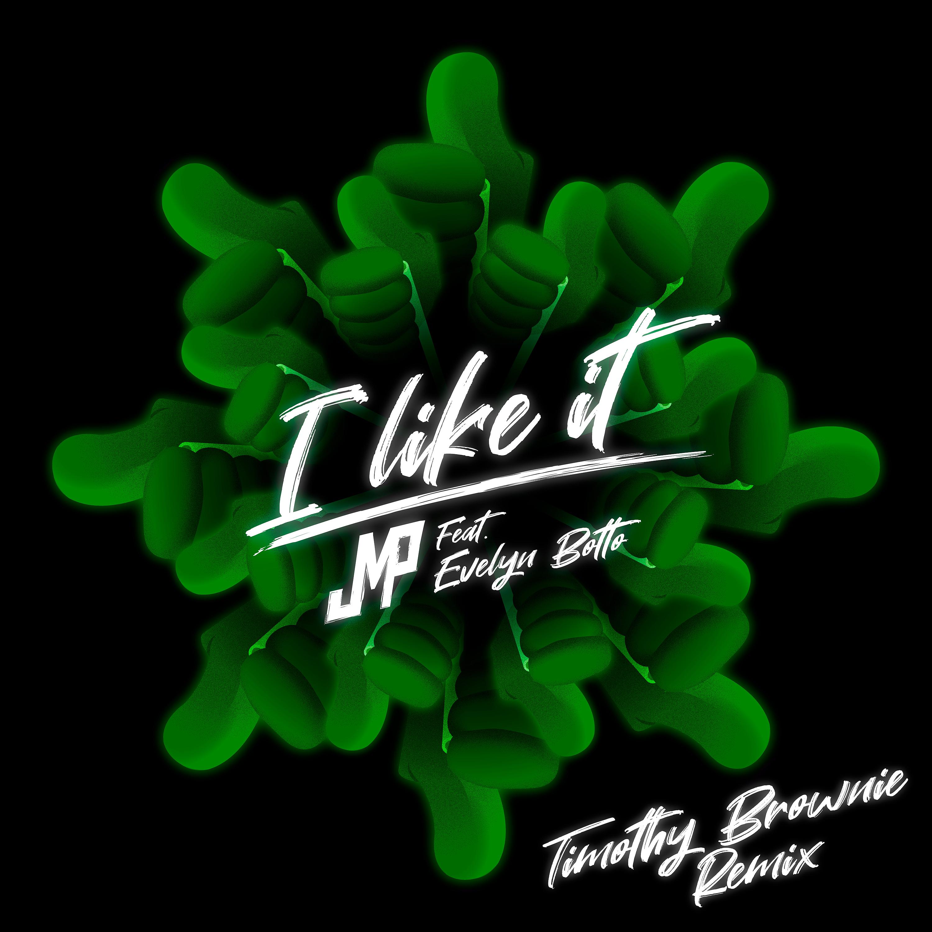 Постер альбома I Like It (Timothy Brownie Remix)